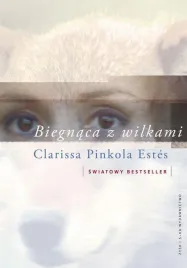 biegnaca-z-wilkami-clarissa-pinkola-estes