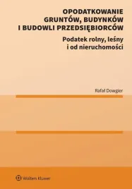 opodatkowanie-gruntow-budynkow-i-budowli-rafal-dowgier