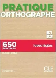 pratique-orthographe-b1-b2-ortografia-isabelle-chollet-jean-michel-robert