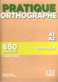 pratique-orthographe-a1-a2-podrecznik-klucz-isabelle-chollet-jean-michel