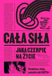 cala-sila-jaka-czerpie-na-zycie-praca-zbiorowa