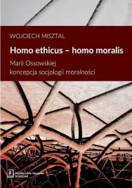 homo-ethicus-homo-moralis-marii-ossowskiej