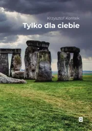 tylko-dla-ciebie-krzysztof-kontek