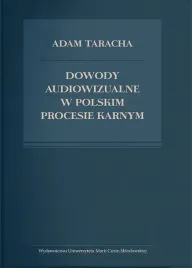 dowody-audiowizualne-w-polskim-procesie-karnym