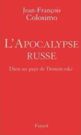l-apocalypse-russe-jean-francois-colosimo