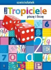 nowi-tropiciele-szesciolatek-pisze-i-licze-wsip