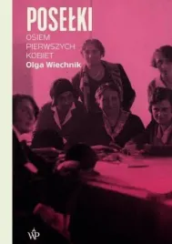 poselki-osiem-pierwszych-kobiet-olga-wiechnik