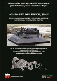 agh-na-ratunek-smoczej-jamie-tadeusz-mikos