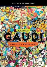 gaudi-geniusz-z-barcelony-gijs-van-hensbergen