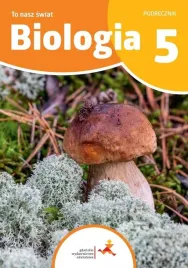 biologia-sp-5-to-nasz-swiat-podrecznik