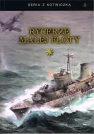 rycerze-malej-floty-t-1-praca-zbiorowa