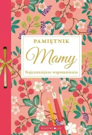 pamietnik-mamy-najcenniejsze-wspomnienia