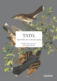tato-opowiedz-mi-o-swoim-zyciu-praca-zbiorowa