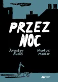 przez-noc-jaroslav-rudis