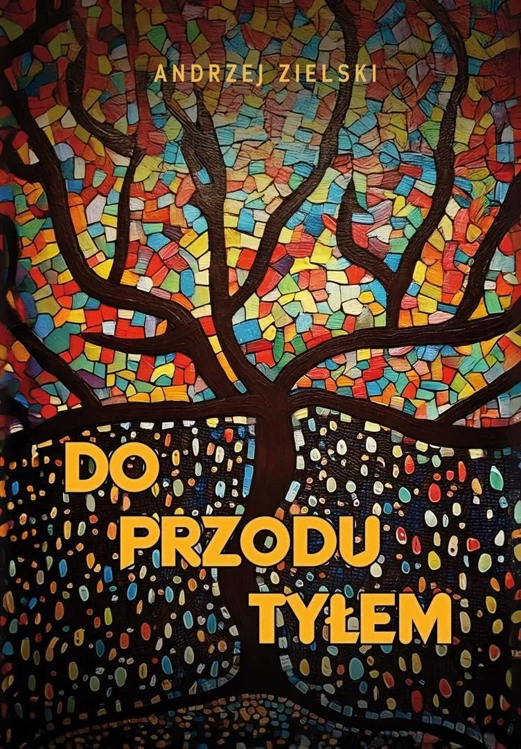 do-przodu-tylem-andrzej-zielski