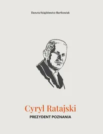 cyryl-ratajski-prezydent-poznania