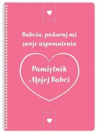 pamietnik-mojej-babci-babciu-podaruj-mi-swoje