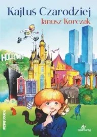 kajtus-czarodziej-janusz-korczak