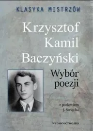 klasyka-mistrzow-krzysztof-kamil-baczynski