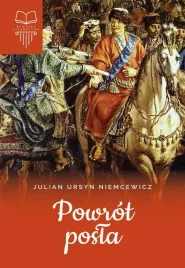 powrot-posla-tw-julian-ursyn-niemcewicz