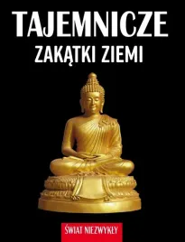 swiat-niezwykly-tajemnicze-zakatki-ziemi