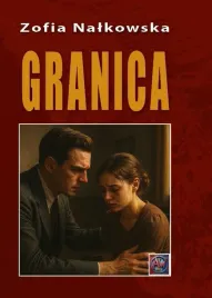 granica-a4-tw-zofia-nalkowska