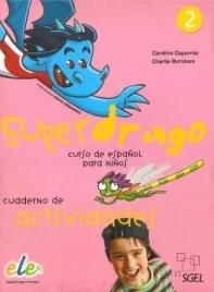 superdrago-2-cwiczenia-sgel-carolina-caparros-charlie-burham