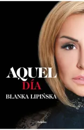 aquel-dia-blanka-lipinska