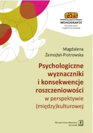 psychologiczne-wyznaczniki-i-konsekwencje-magdalena-zemojtel-piotrowska