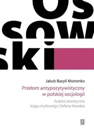 przelom-antypozytywistyczny-w-polskiej-socjologii-jakub-bazyli-motrenko