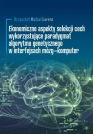 ekonomiczne-aspekty-selekcji-cech-wykorzystujace-krzysztof-michal-lorenz