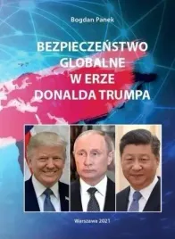 bezpieczenstwo-globalne-w-erze-donalda-trumpa-bogdan-panek