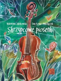 jakubowska-walentyna-kowar-mikolajczy-ewa-skrzypcowe-piosenki-podrecznik