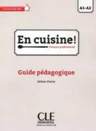 en-cuisine-a1-a2-przewodnik-metodyczny-praca-zbiorowa