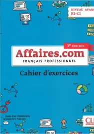 affaires-com-3ed-cwiczenia-niveau-avance-b2-c1-jean-luc-penfornis-laurent
