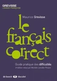 francais-correct-guide-pratique-des-difficultes-maurice-grevisse-michle-le