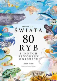 dookola-swiata-80-ryb-i-innych-stworzen-morskich