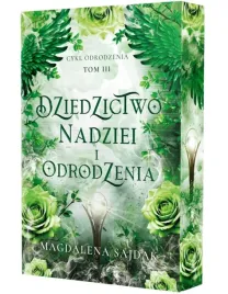 odrodzenie-t-3-dziedzictwo-nadziei-i-odrodzenia-magdalena-sajdak