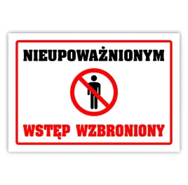 tablica-laminowana-a5-nieupowaznionym-wstep-wzbroniony