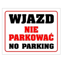 tablica-pvc-300x240-wjazd-nie-parkowac