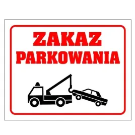 Zdjęcie produktu Tablica PVC 300x240 Zakaz parkowania