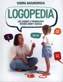 logopedia-jak-zadbac-o-prawidlowy-rozwoj-dziecka-sabina-baranowska