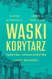waski-korytarz-daron-acemoglu-james-a-robinson