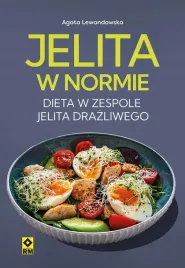jelita-w-normie-dieta-w-zespole-jelita-drazliwego-agata-lewandowska