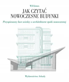 jak-czytac-nowoczesne-budynki-przyspieszony-kurs-wiedzy-o-architekturze-ep
