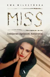 miss-zabojstwo-agnieszki-kotlarskiej-ewa-wilczynska