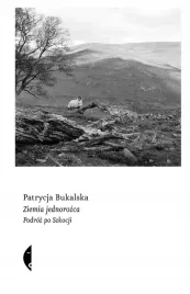 ziemia-jednorozca-podroz-po-szkocji-patrycja-bukalska
