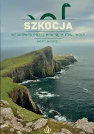 szkocja-wedrowka-przez-kraine-mitow-i-mgly-patrycja-kupiec