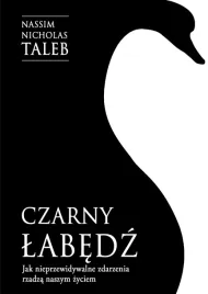 czarny-labedz-jak-nieprzewidywalne-zdarzenia-rzadza-naszym-zyciem