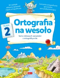 ortografia-na-wesolo-klasa-2-katarzyna-ziola-zemczak